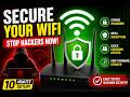 How to Secure Your WiFi Network at Home (Step-by-Step Guide)