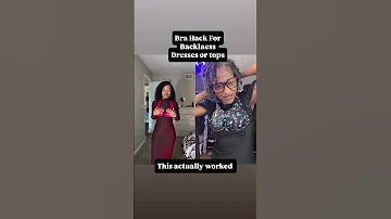 I Tried This Bra Trick For Backless Dresses And WOW 