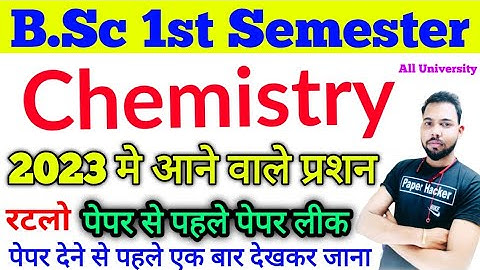 B.sc 1st semester Chemistry Improtant Question 2023, paper Hacker, by suraj raj sir , Bsc 1st sem