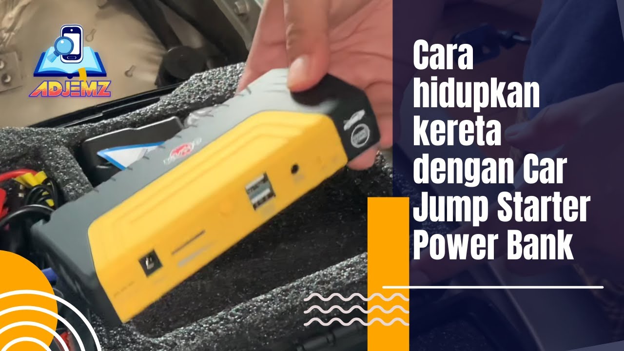 Cara hidupkan kereta dengan Car Jump Starter Power Bank YouTube