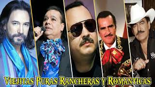 VIEJITAS PURAS ROMÁNTICAS Y RANCHERAS MEXICANAS SOLIS,JUAN GABRIEL, JOAN SEBASTIAN, PEPE Y FERNANDEZ