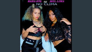 No Clima (feat. Mel) - Maria Diva