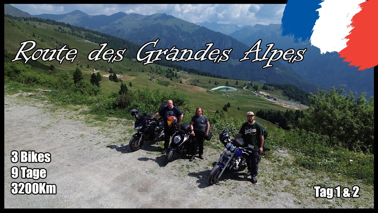 Routes des Grandes Alpes 2025 | Trio Motorrad-Tour | Tag 1 & 2
