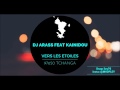 Dj arass feat kainidou  vers les etoiles full