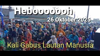 Download Lagu Hebooooh Kali Gabus Lautan Manusia 26 Oktober 2025 MP3 Download Lagu Hebooooh Kali Gabus Lautan Manusia 26 Oktober 2025 MP3