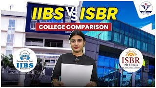 Iibs Vs Isbr College Comparison Top B-Schools