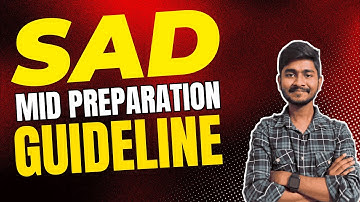 SAD Mid Exam Preparation Guideline | System Analysis and Design | UIU