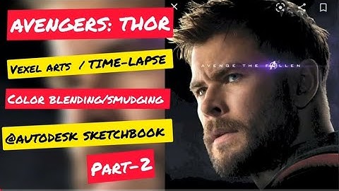 AVENGERS: THOR/VEXEL ARTS/TIME-LAPSE/PART-2/@ AUTODESK SKETCHBOOK