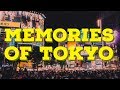 Memories of Tokyo | Jeff On Tour