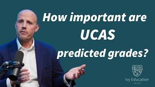 How Important are Predicted Grades for UCAS Applications?