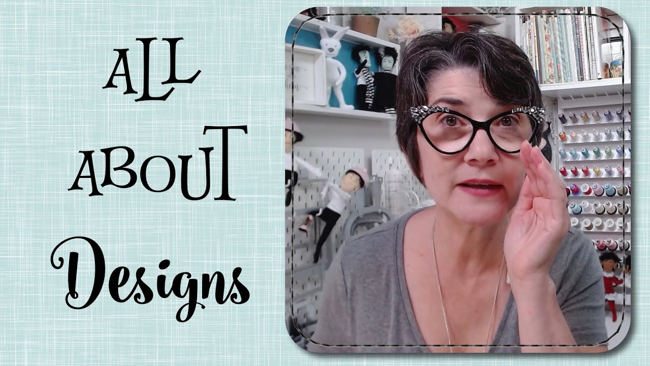 Machine Embroidery for Beginners 2021 - #7 All About Designs