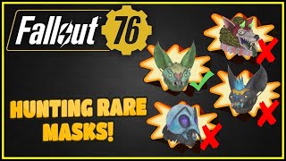 Hunting New Masks (Part 2)  - Fallout 76