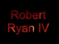 Robert ryan iv animation