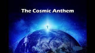 The Cosmic Anthem | The jurisdiction of my love