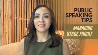 Managing Stage Fright - Public Speaking Tips for Everybody