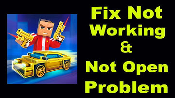 How To Fix Block City Wars App Not Working | Block City Wars Not Open Problem | PSA 24