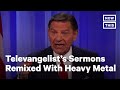 Kenneth Copeland's Sermons Paired With Heavy Metal | NowThis