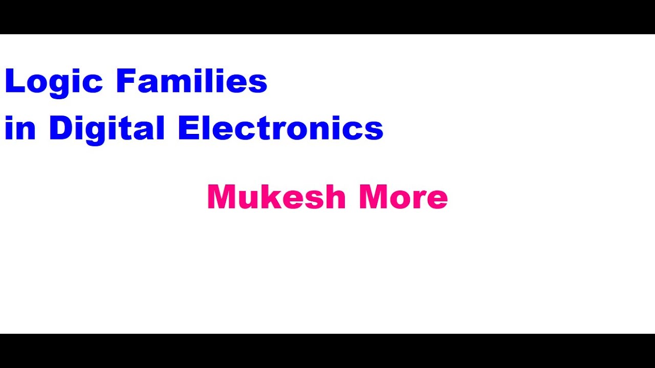 Logic Family in Digital Electronics