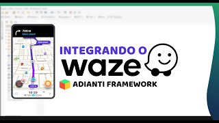 Integrando O Mapa Waze No Adianti Framework