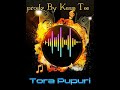 Tora pupuri [Jnr Amerek][produces by Kess Tee][2023freshMusic]√√