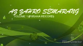 FULL ALBUM LAWAS REBANA AZ ZAHRO SEMARANG VOLUME 01