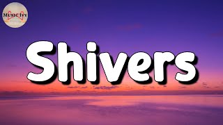 ? Ed Sheeran - Shivers (Lyrics)