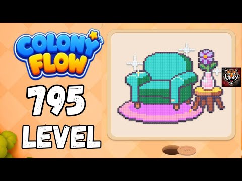 Colony Flow Level 795