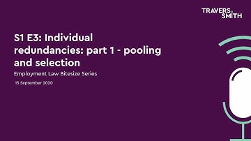 S1 E3 Individual redundancies part 1   pooling and selection