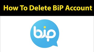 How To Delete BiP Account Permanently (2021)