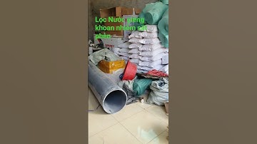 lọc Nước giếng khoan nhiễm sắt phèn đá vôi tự chế bằng ống nhựa pvc theo yêu cầu 0981711236