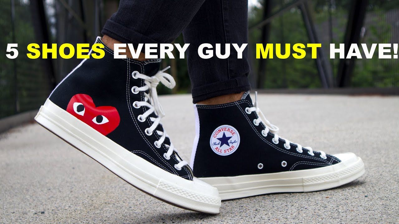 THE 5 SHOES EVERY GUY NEEDS! - YouTube