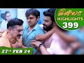 Iniya Serial | EP 399 Highlights | 27th Feb 2024 | Alya Manasa | Rishi | Saregama TV Shows Tamil image