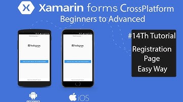 Xamarin Forms Registeration Page Advanced Design[Tutorial 14]