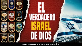 EL VERDADERO ISRAEL DE DIOS  EN VIVO  PS. NORMAN GUANOTUÑA