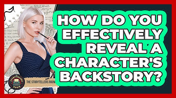 How Do You Effectively Reveal a Character