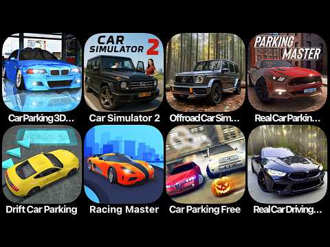 Car Parking 3D, Car Simulator 2, Offroad Car Simulator, Real Car Parking, Drift Car Parking