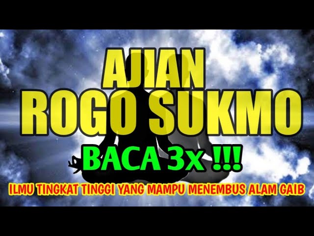 AJIAN ROGO SUKMO !!!ILMU TINGKAT TINGGI YANG BISA MENEMBUS ALAM GAIB DAN BERKOMUNIKASI DENGAN KHODAM class=