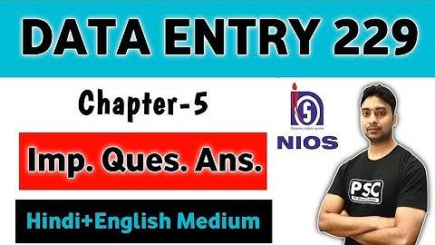 Lesson- 5 Data Entry 10th (NIOS) | Hindi + English Medium | full lesson with notes | PI STUDY CIRCLE