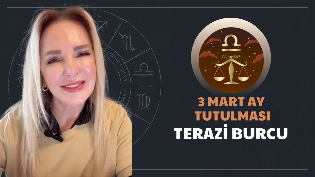 Terazi Burcu /3 Mart Ay Tutulmasının Etkileri