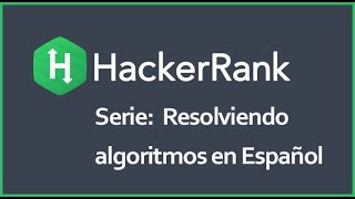 Serie Algoritmos HackerRank en español: Igualar el Array (Equalize the array)