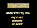 Kokane Missing U Prod By Johnny Bladez mp3