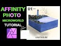 Microworlds Full Tutorial | Affinity Photo