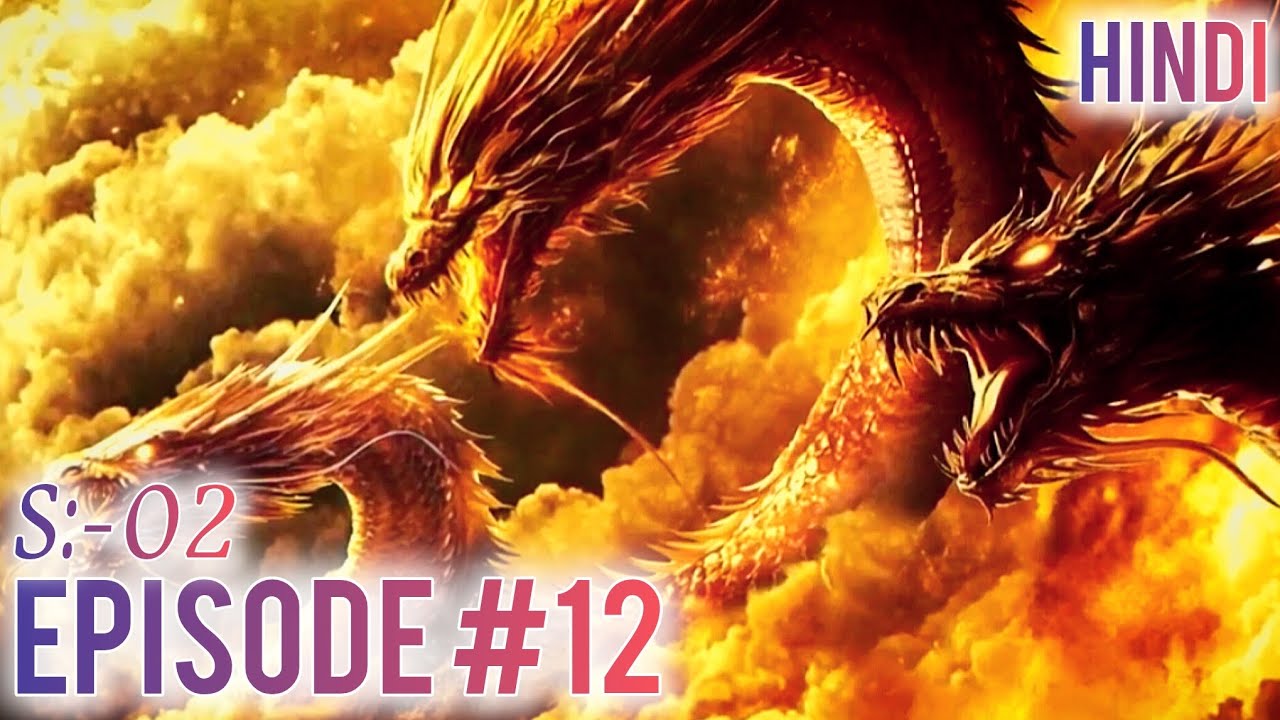 Dragon Raja Season 2 Episode 12 in Hindi Dragon Raja