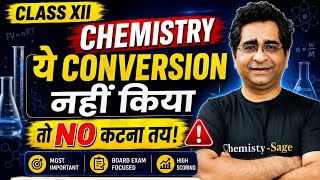 Chemistry Conversions for JEE and NEET | CBSE | Important Questions | PYQ