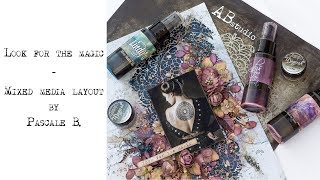Look For The Magic - Mixed media layout.