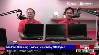 PC Express Live Featuring Windows 11 Gaming Devices powered by an AMD Ryzen Processor.