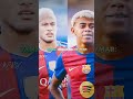 neymar or yamal