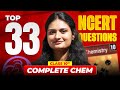Top 33 NCERT Questions - Class 10th Complete Chemistry | Class 10th CBSE | Class 10th Chemistry 💯