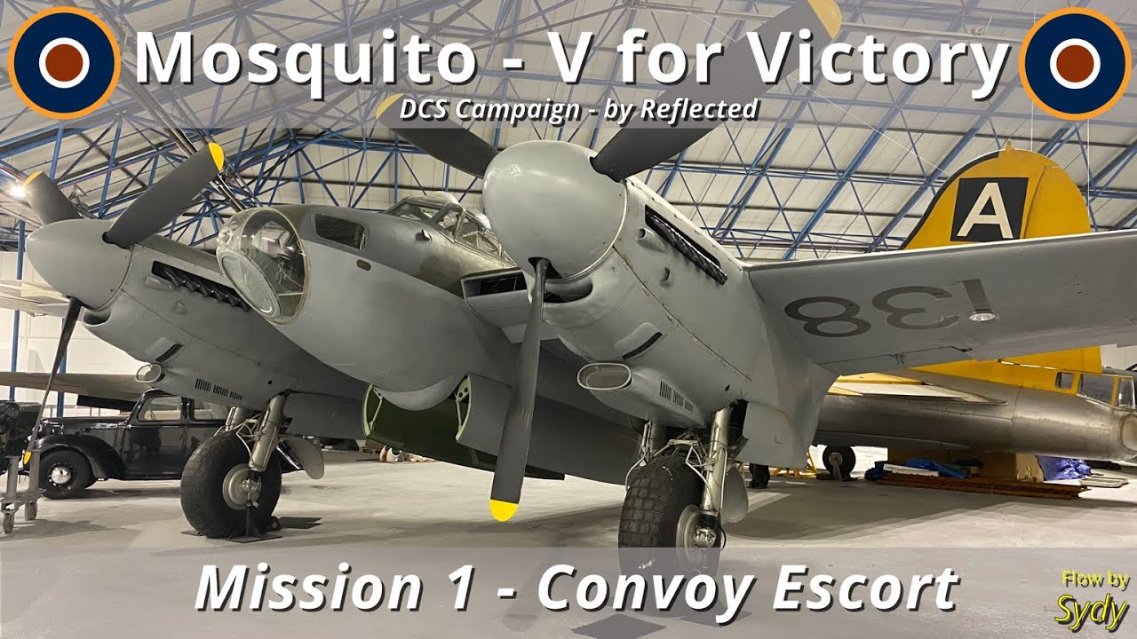 DCS Mosquito V for Victory Campaign - Mission 1 - Convoy Escort