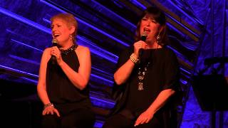 Liz Callaway & Ann Hampton Callaway sing \